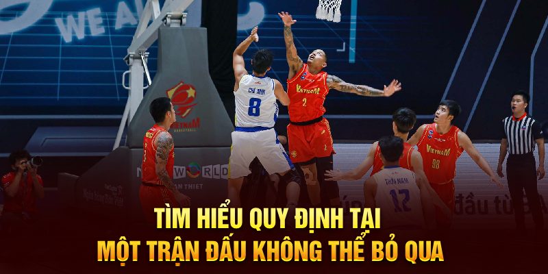 Hiểu luật chơi trước khi tham gia trận đấu là rất quan trọng